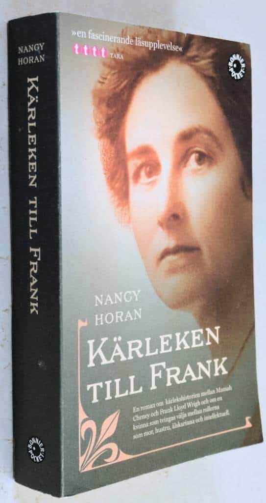 Nancy Horan : Kärleken till Frank