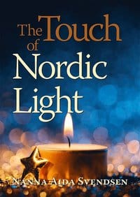 Nanna Aida Svendsen : The touch of Nordic light