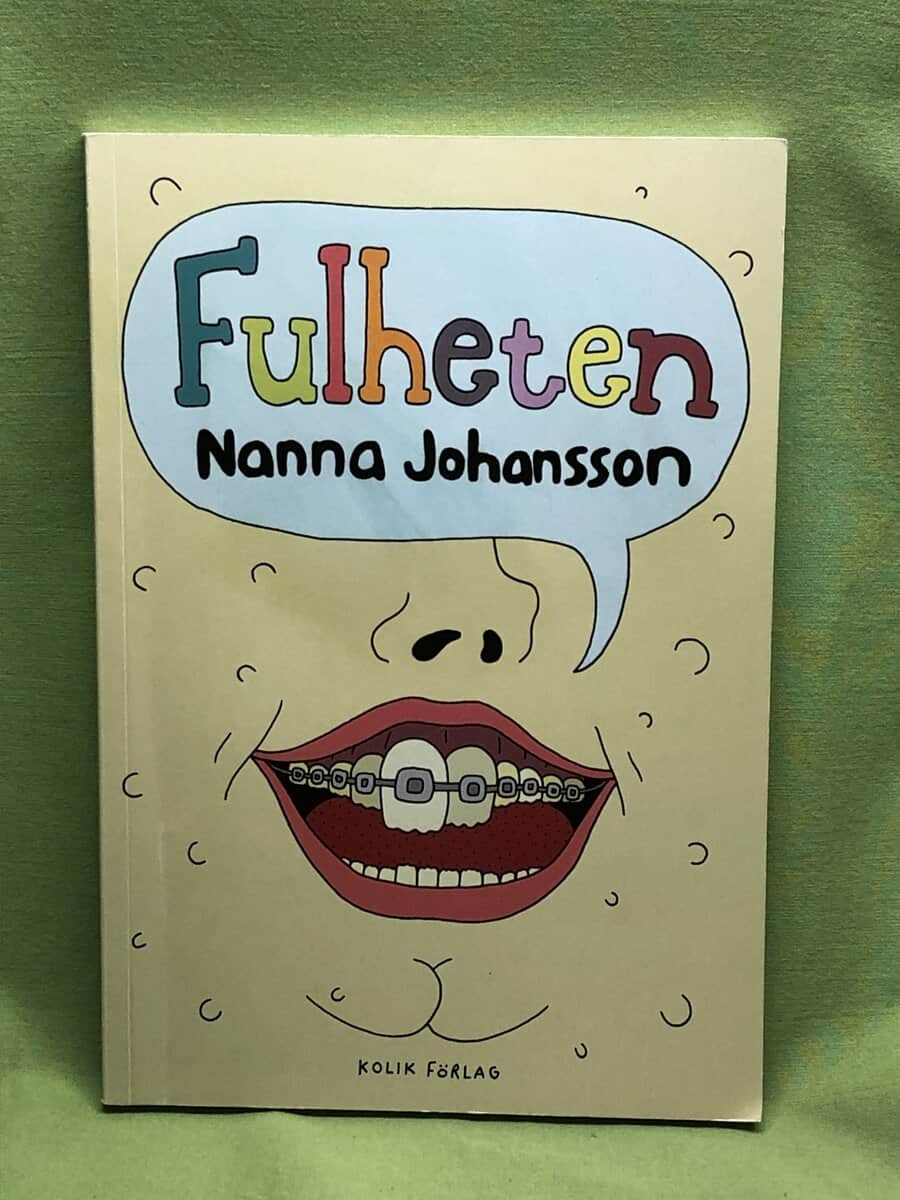 Nanna Johansson : Fulheten