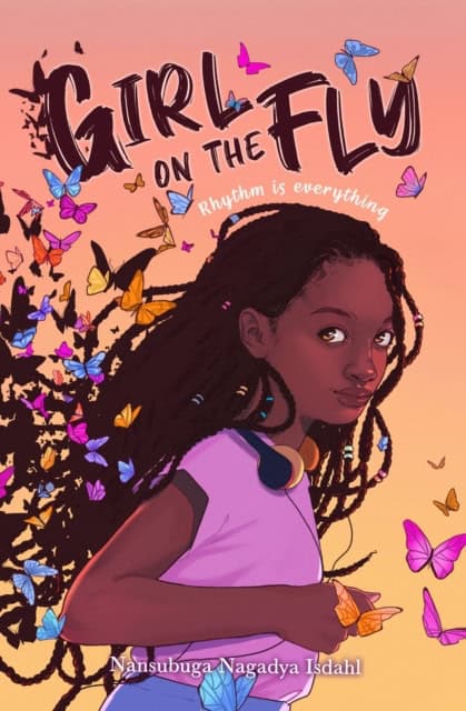 Nansubuga Nagadya Isdahl : Girl on the Fly