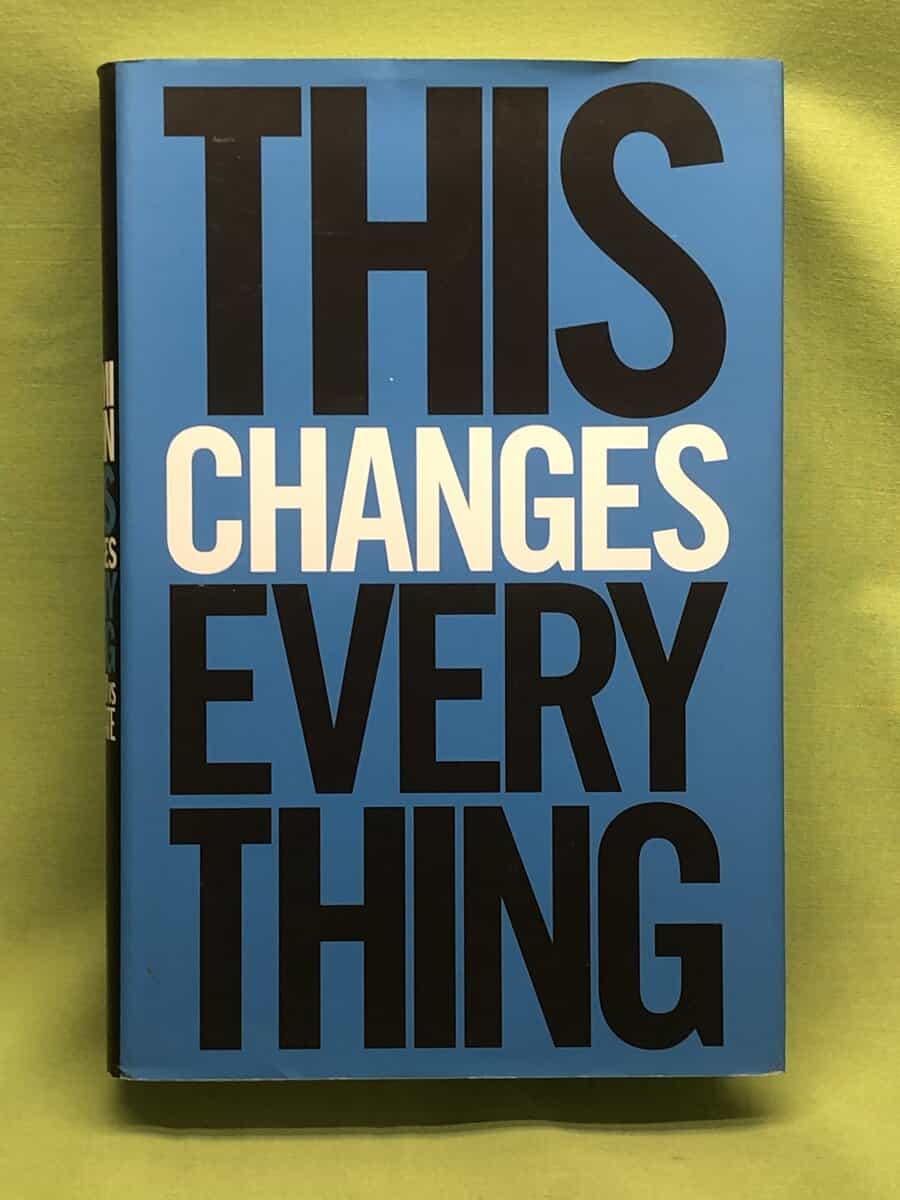 Naomi Klein : This changes everything