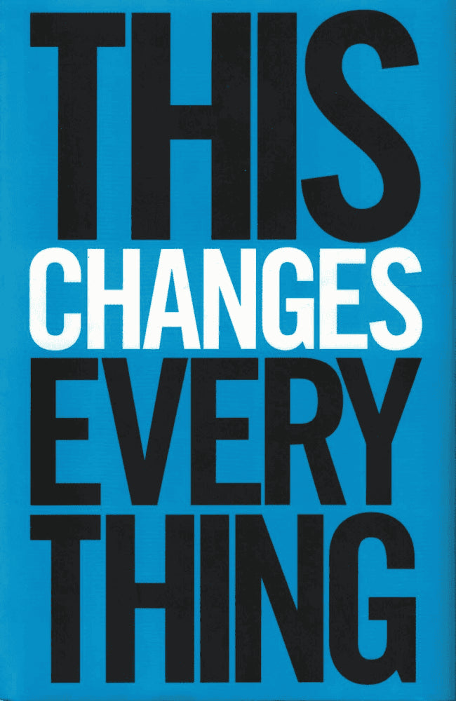 Naomi Klein : This changes everything
