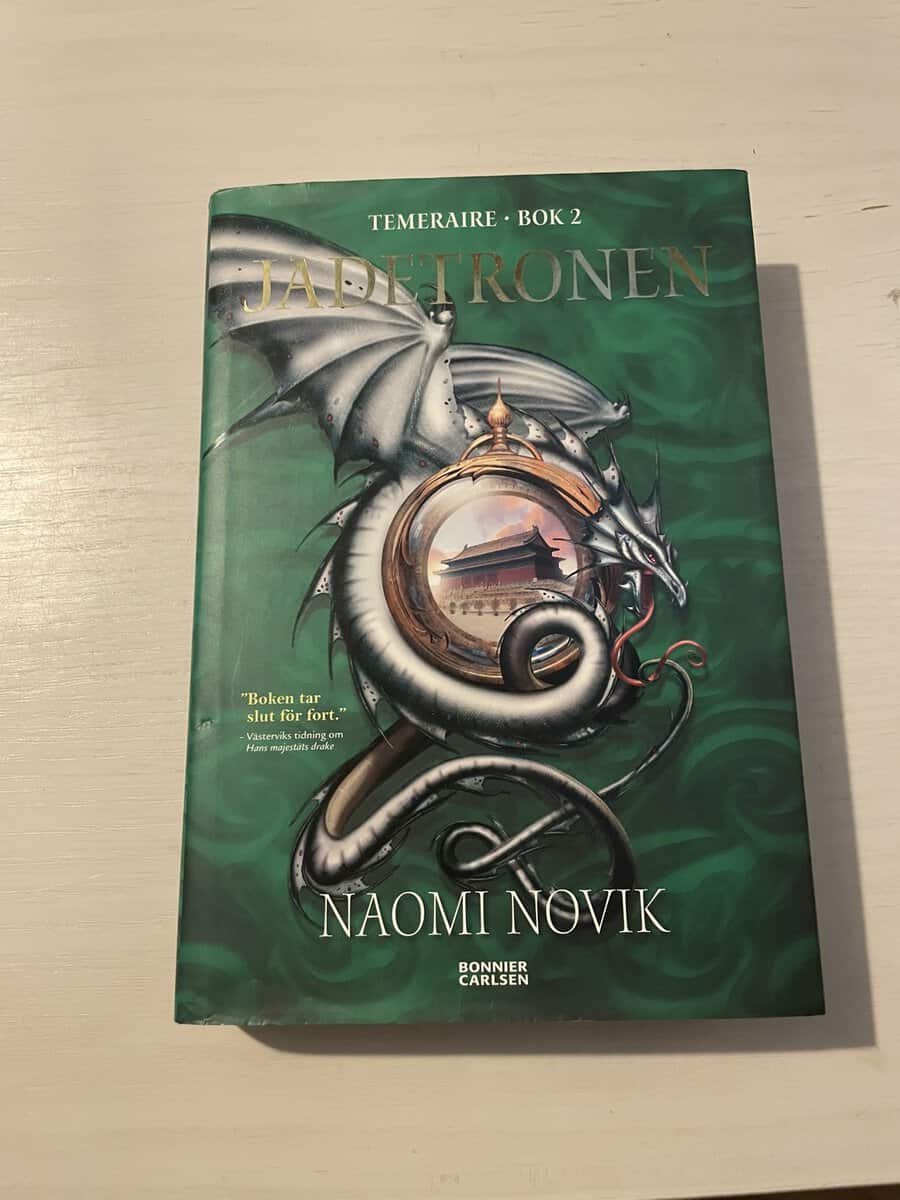 Naomi Novik : Temeraire 2 - Jadetronen