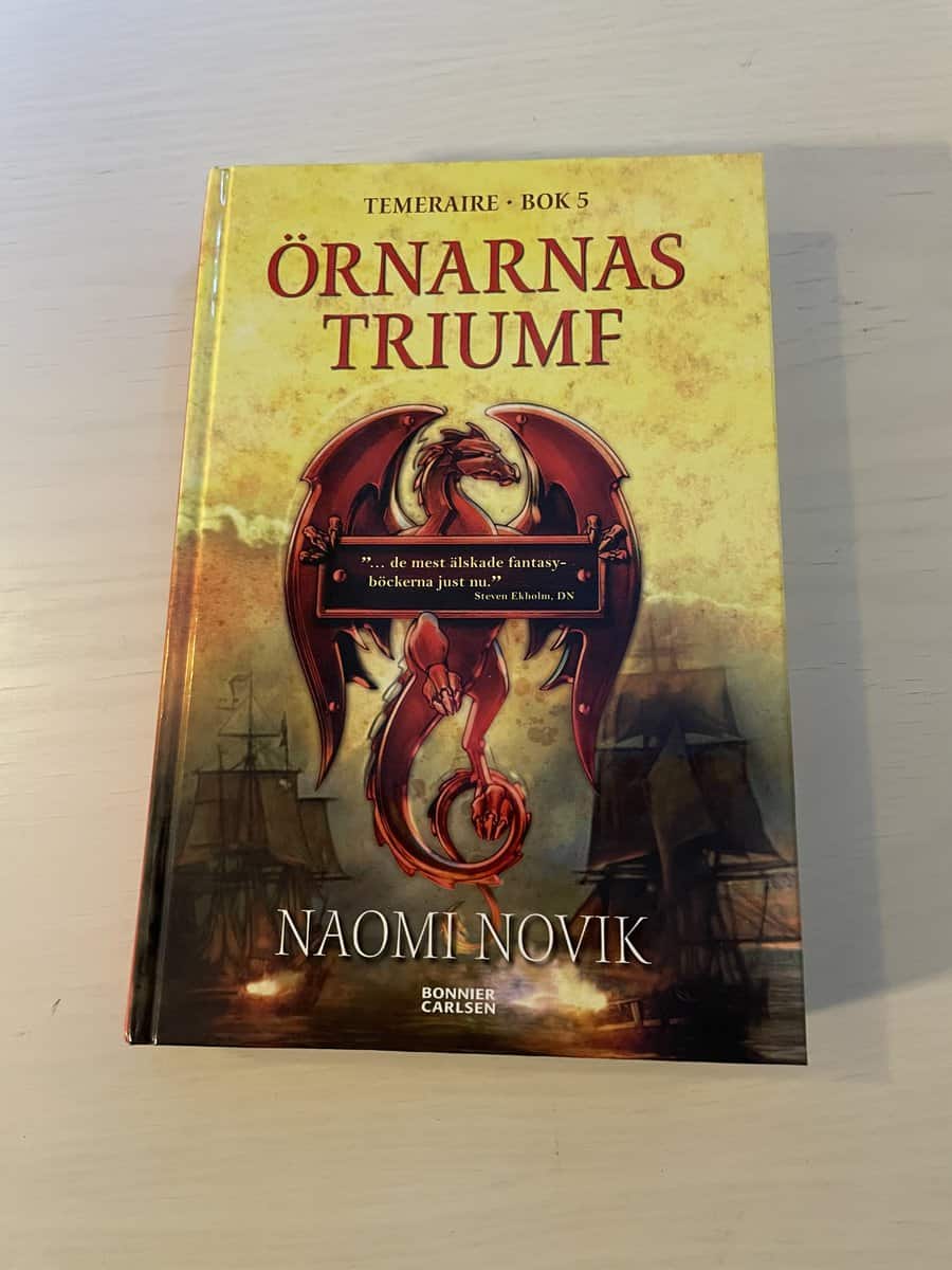Naomi Novik : Temeraire 5 - Örnarnas triumf