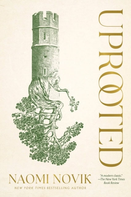 Naomi Novik : Uprooted