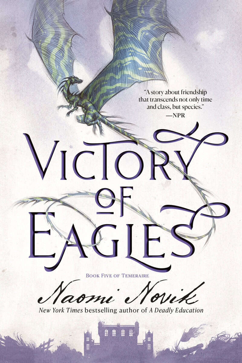 Naomi Novik : Victory of eagles
