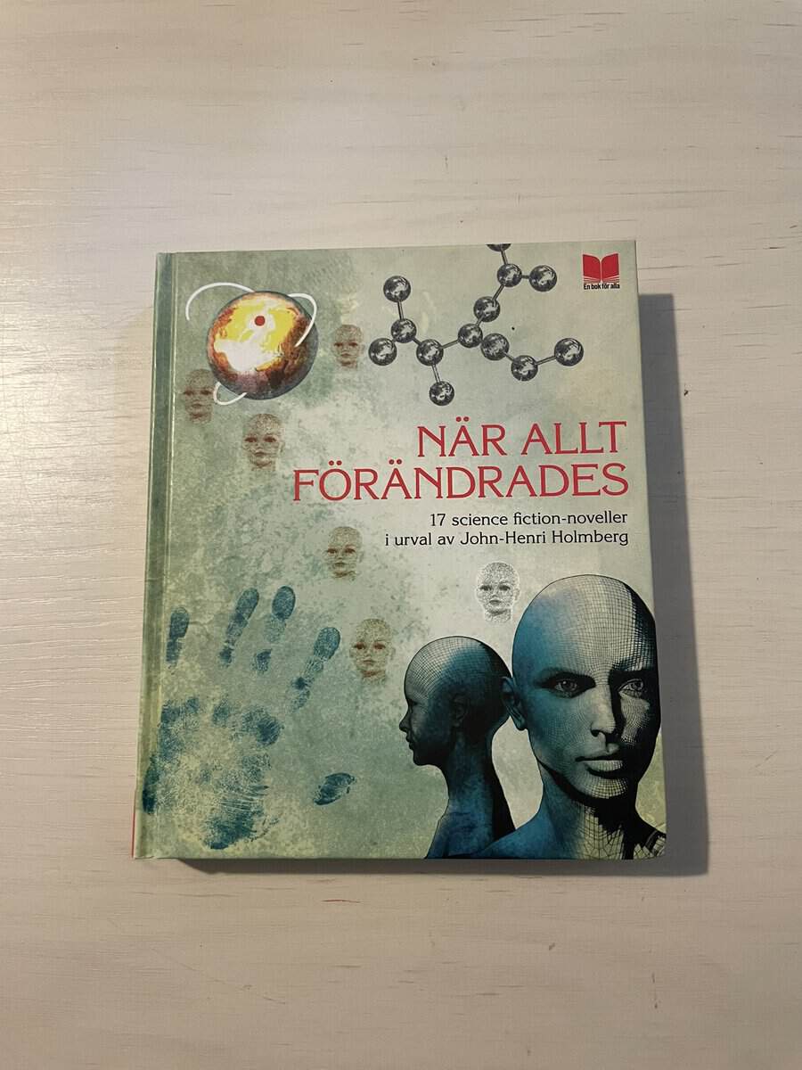 När allt förändrades