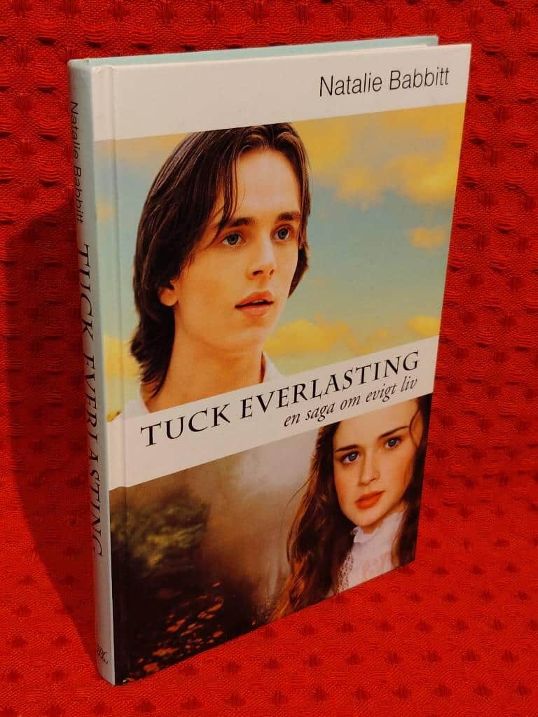 Natalie Babbitt : Tuck everlasting