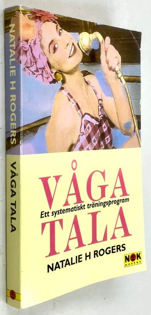 Natalie H Rogers : Våga tala