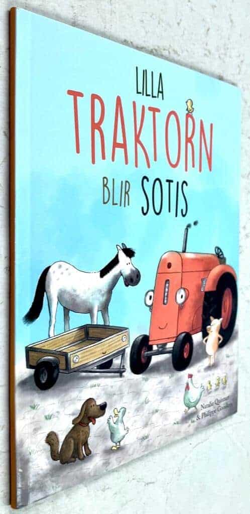 Natalie Quintart ; Philippe Goossens : Lilla traktorn blir sotis