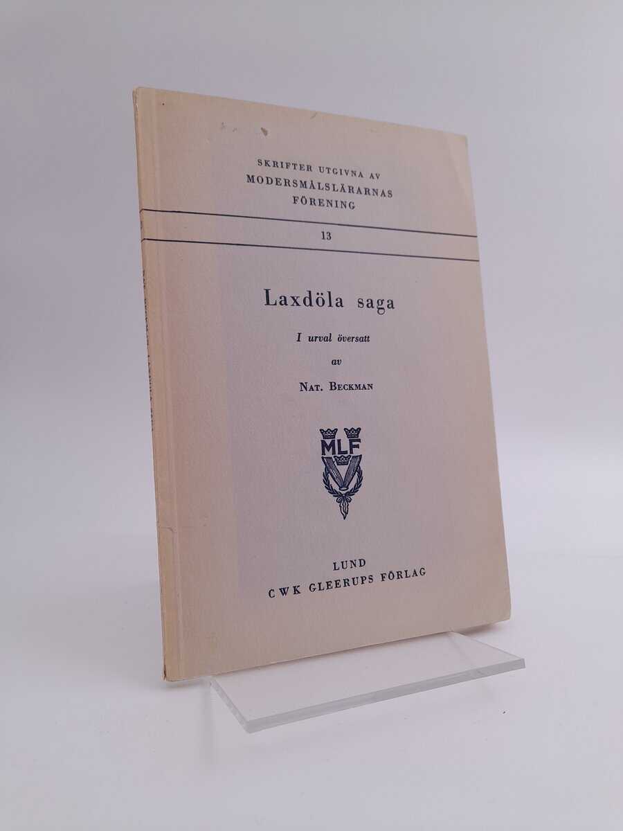 Natanael Beckman : Laxdöla saga