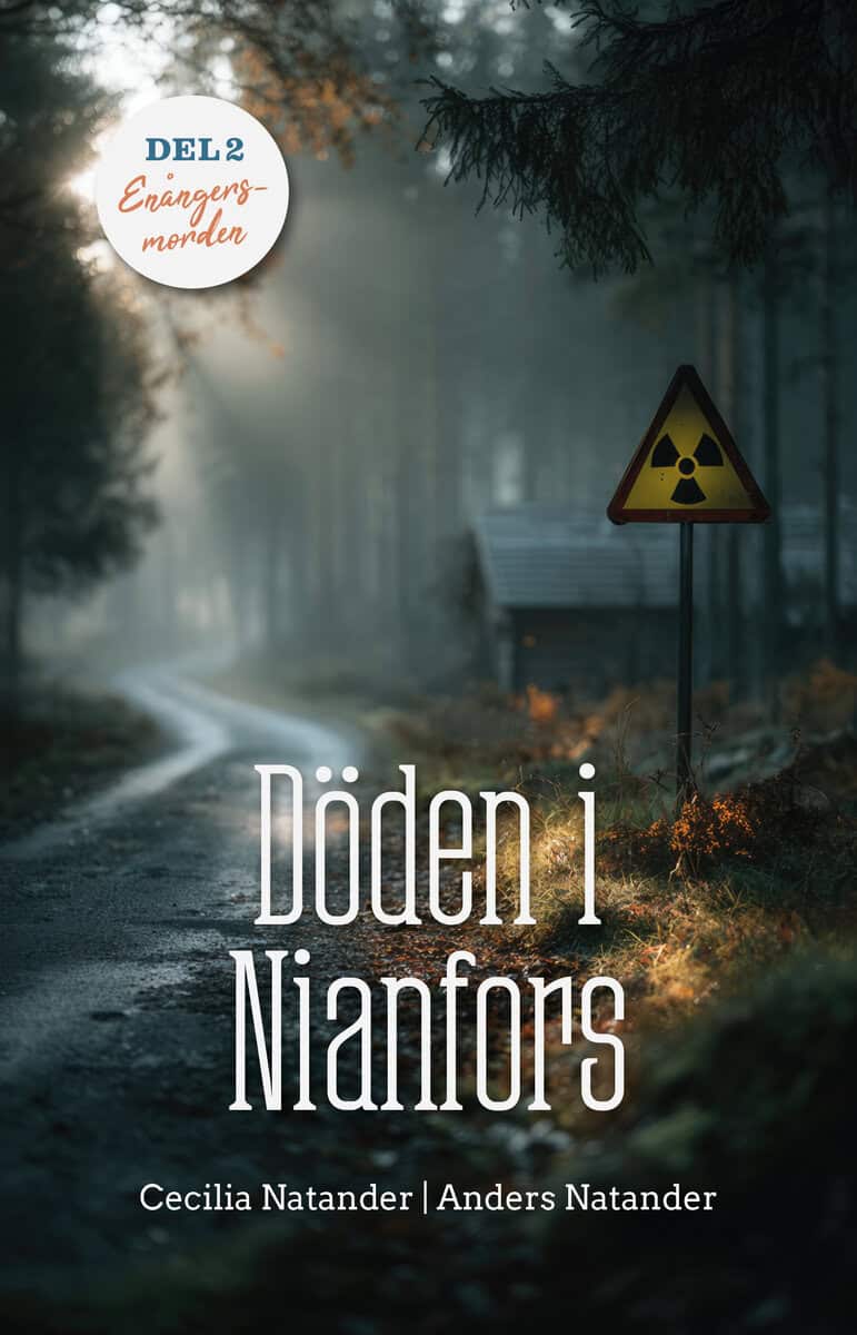 Natander, Cecilia ; Natander, Anders : Döden i Nianfors