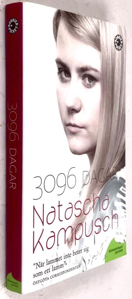 Natascha Kampusch : 3096 dagar