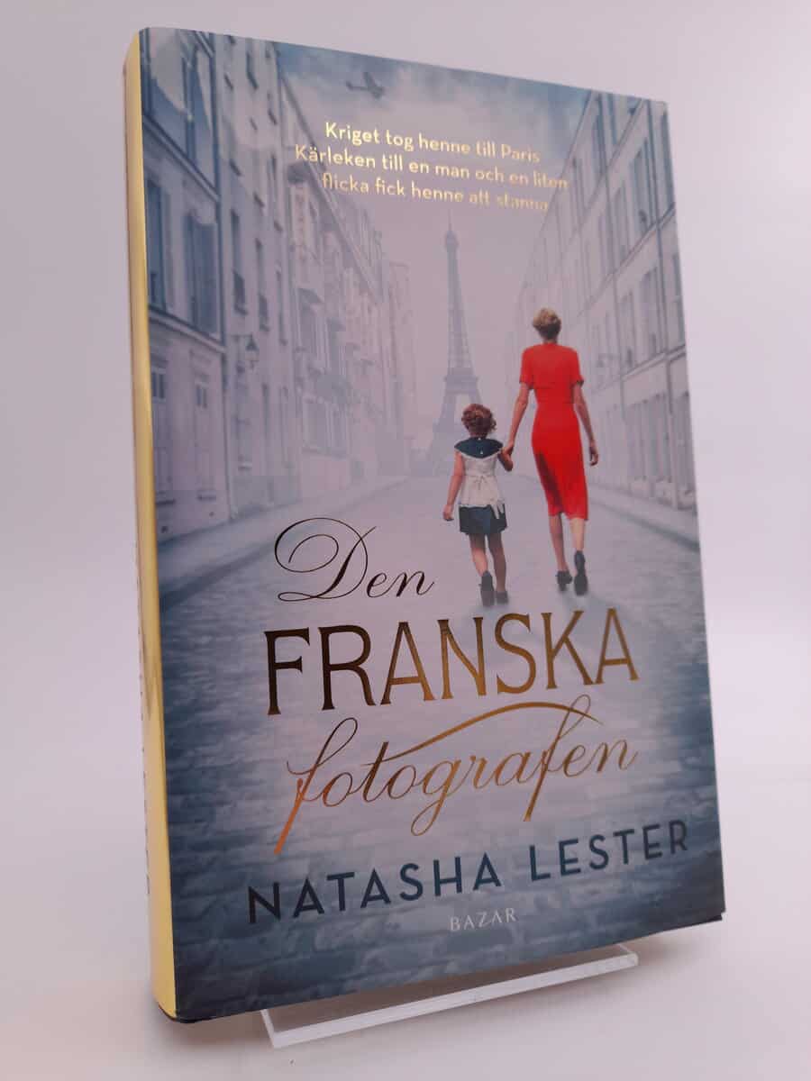 Natasha Lester : Den franska fotografen