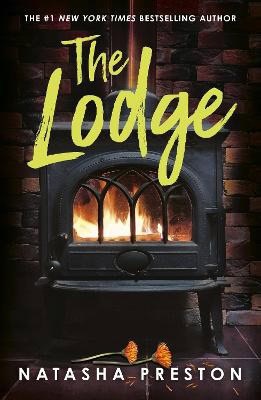 Natasha Preston : The Lodge