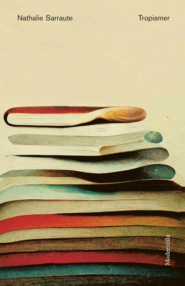 Nathalie Sarraute : Tropismer