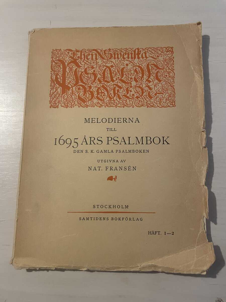 Nathan Fransén : Melodierna till 1695 års psalmbok