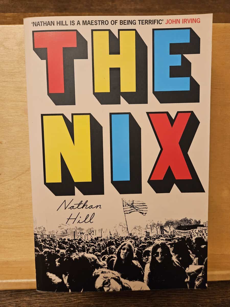 Nathan Hill : The Nix