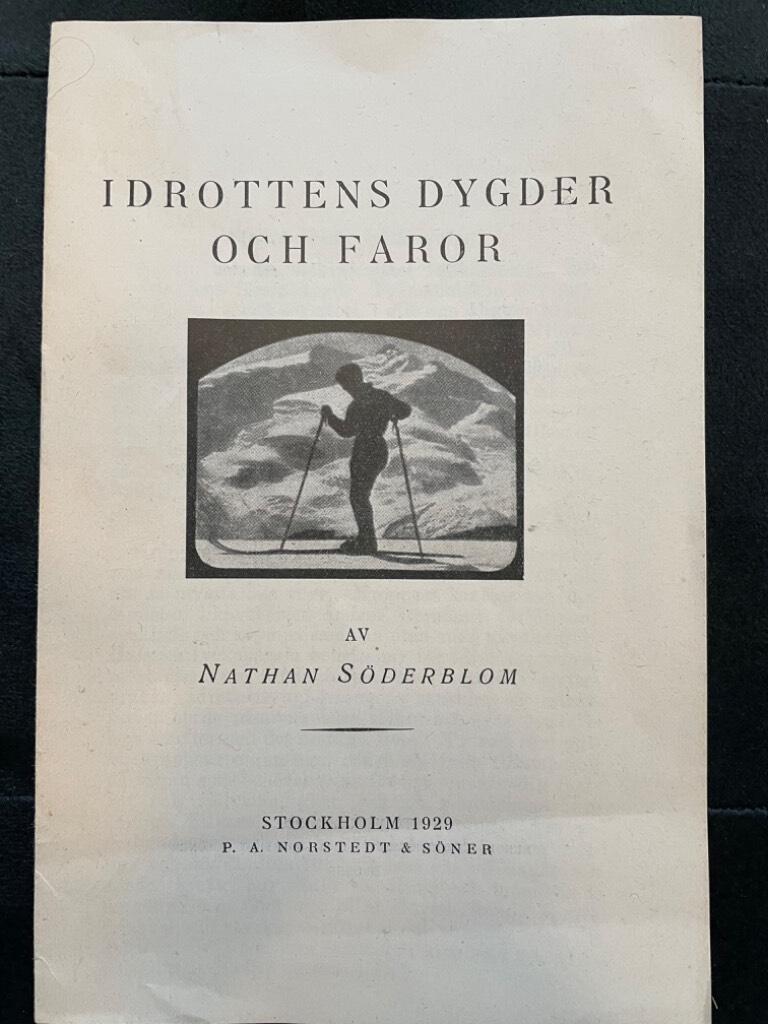 Nathan Söderblom : Idrottens dygder och faror