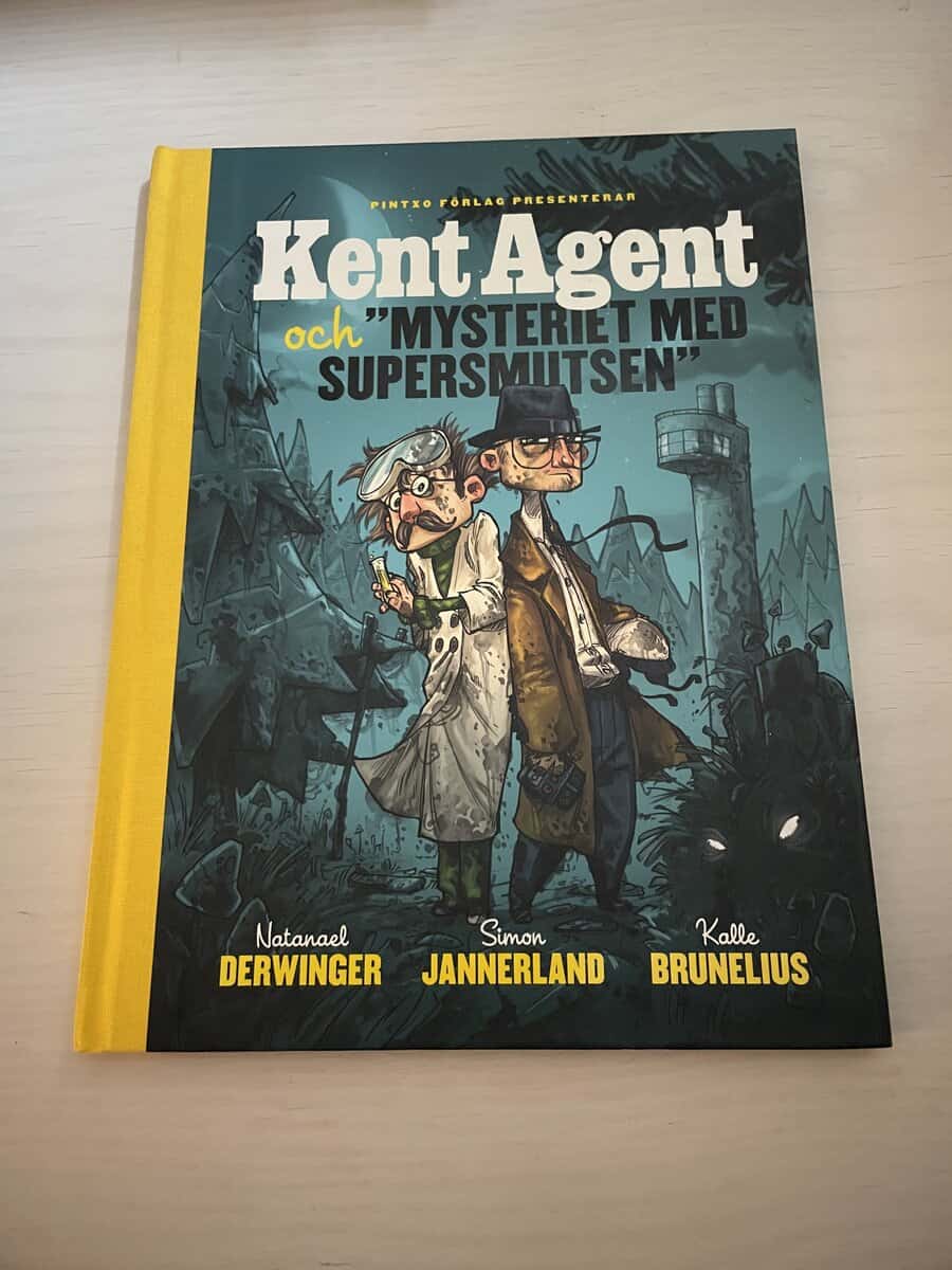 Nathanael Derwinger : Kent Agent och 'mysteriet med supersmutsen'