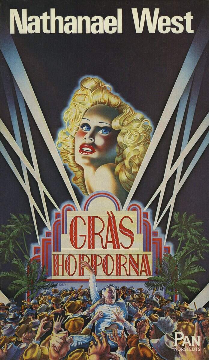 Nathanael West : Gräshopporna