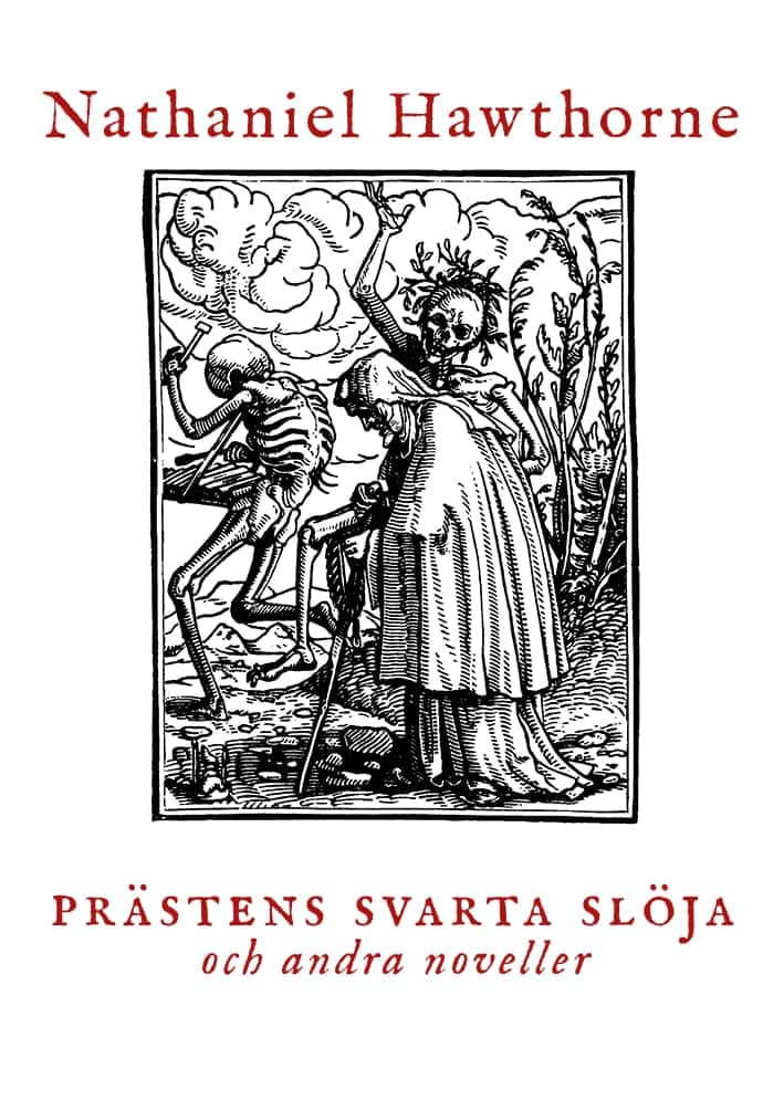 Nathaniel Hawthorne : Prästens svarta slöja och andra noveller