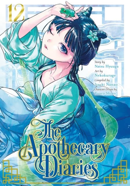 Natsu Hyuuga : The Apothecary Diaries 12 (Manga)