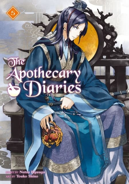 Natsu Hyuuga : The Apothecary Diaries 05 (Light Novel)