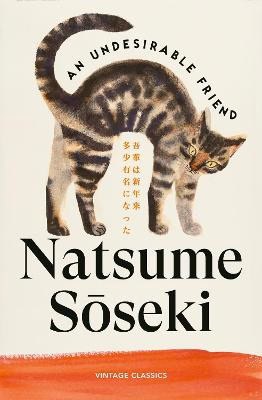 Natsume Soseki : An Undesirable Friend
