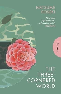 Natsume Soseki : The Three-Cornered World