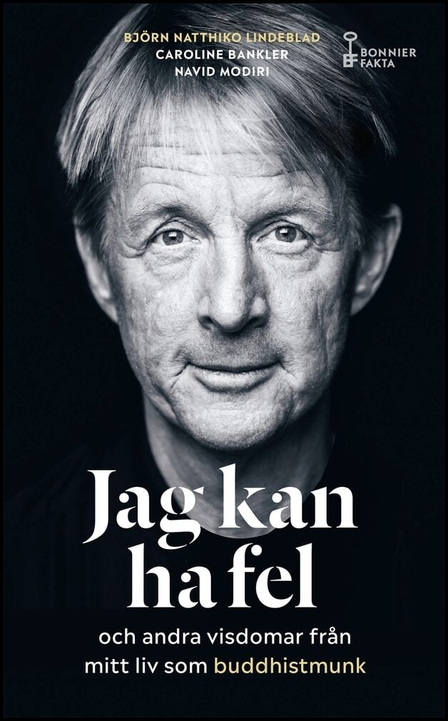 Natthiko Lindeblad, Björn; Bankler, Caroline; Modiri, Navid : Jag kan ha fel