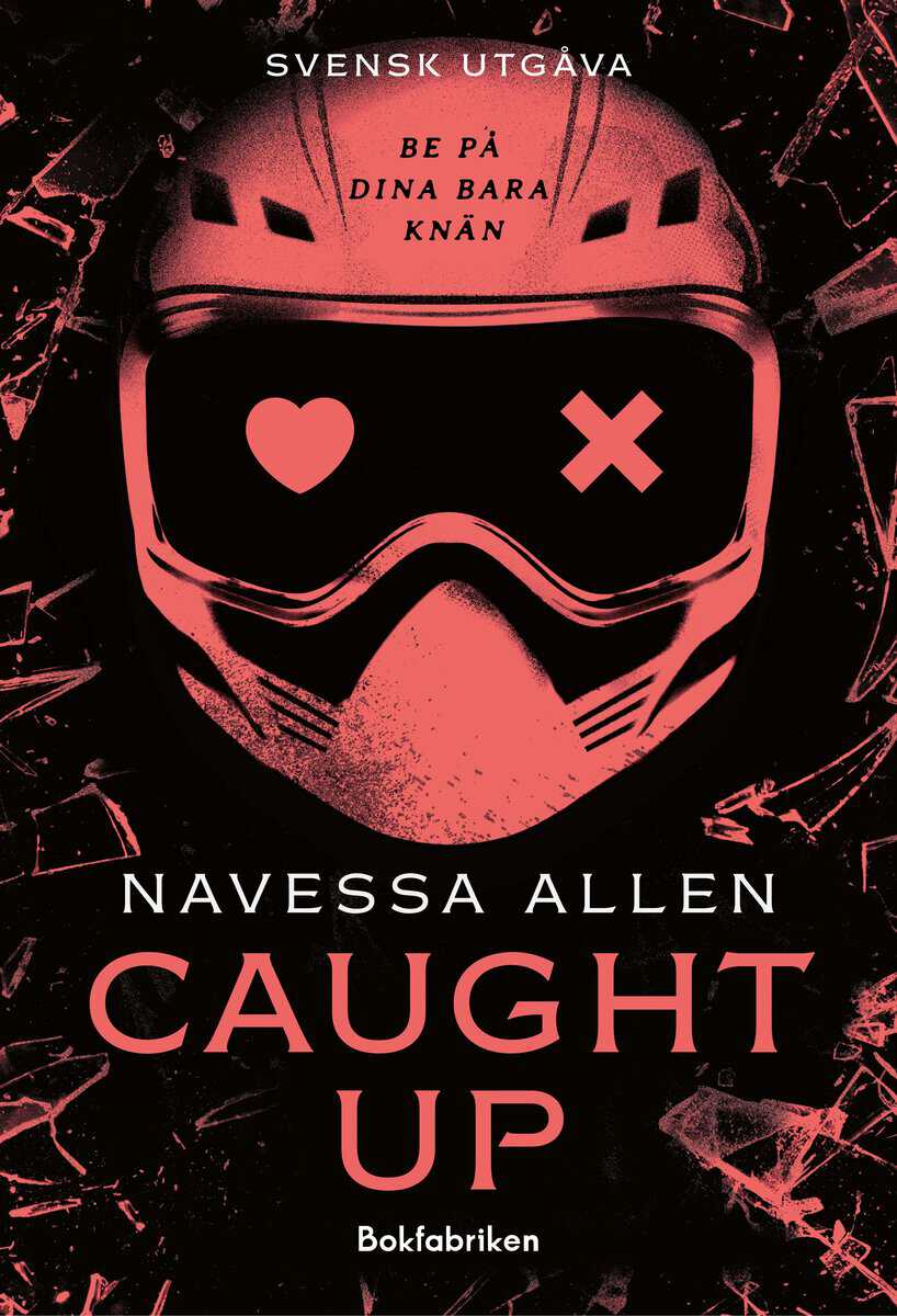 Navessa Allen : Caught Up (svensk utgåva)