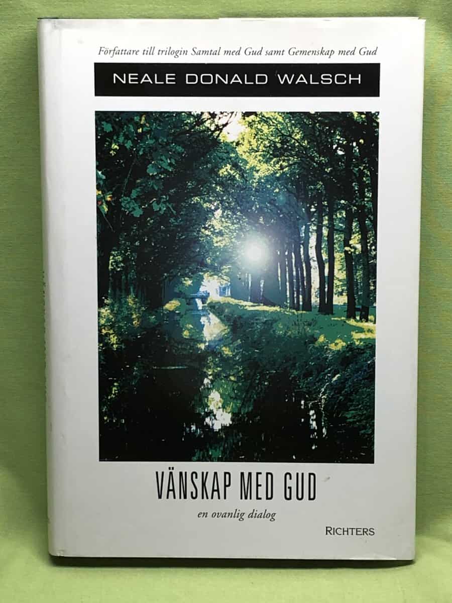 Neale Donald Walsch : Vänskap med Gud