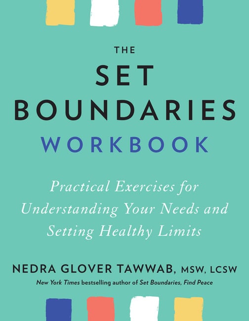 Nedra Glover Tawwab : The Set Boundaries Workbook