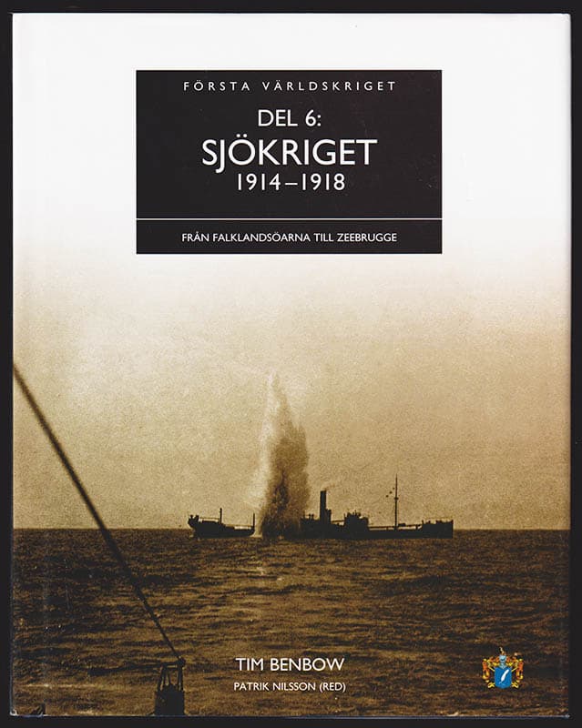 Neiberg, Michael S. ; Wiest, Andrew ; Jordan, David ; Erickson, Edward J. ; Benbow, Tim : Första världskriget. Del 1-6 (komplett)