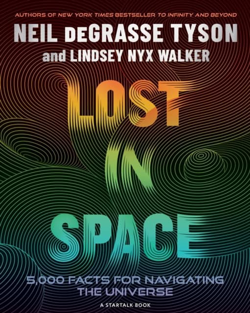 Neil deGrasse Tyson : Lost in Space