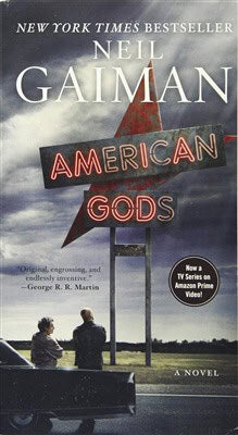 Neil Gaiman : American gods [tv tie-in] - a novel