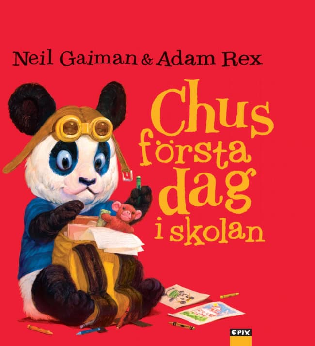 Neil Gaiman : Chus första dag i skolan