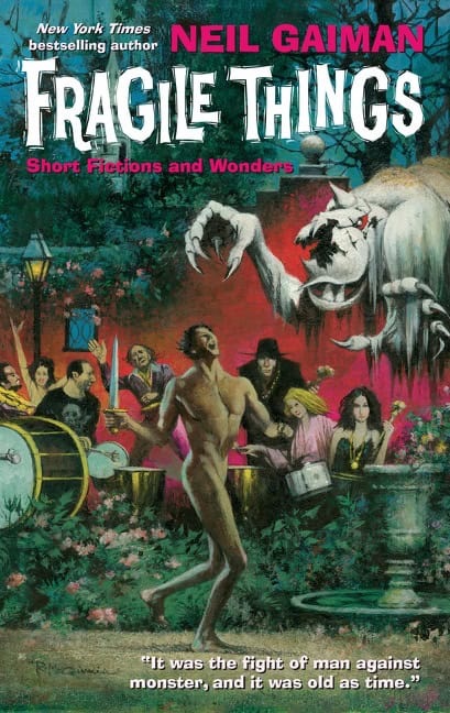 Neil Gaiman : Fragile things