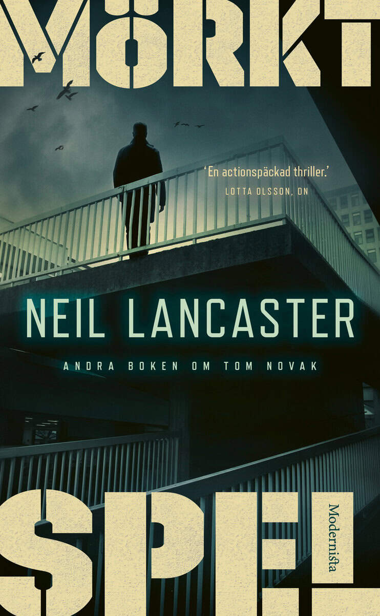 Neil Lancaster : Mörkt spel