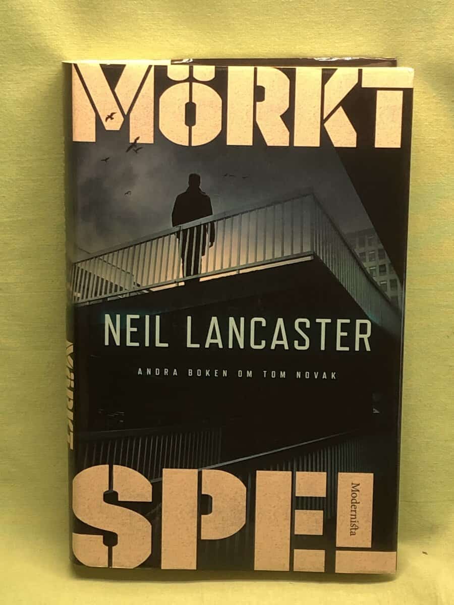 Neil Lancaster : Mörkt spel