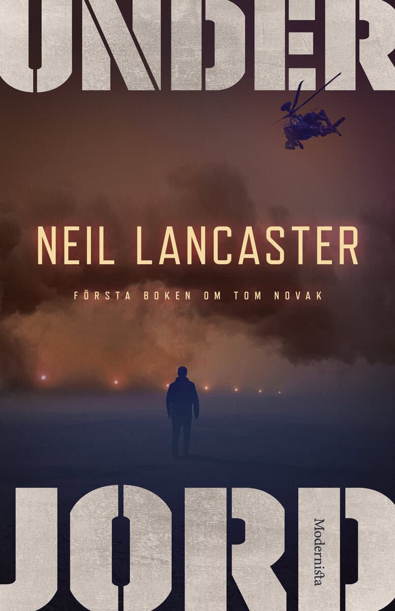 Neil Lancaster : Under jord