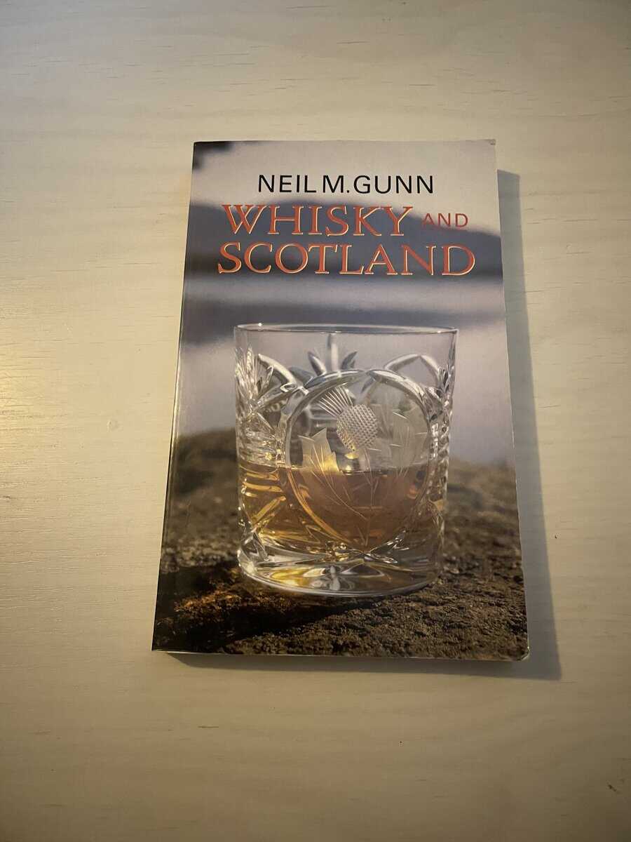 Neil M Gunn : Whisky and Scotland