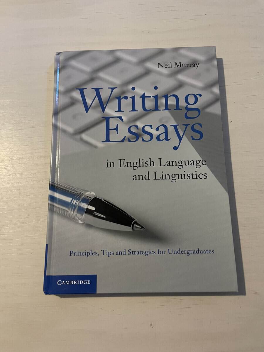 Neil Murray : Writing essays in English language and linguistics