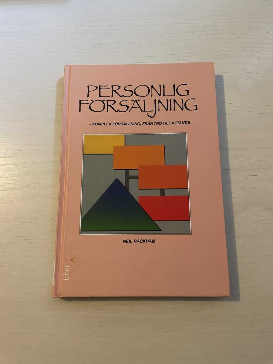 Neil Rackham : Personlig försäljning