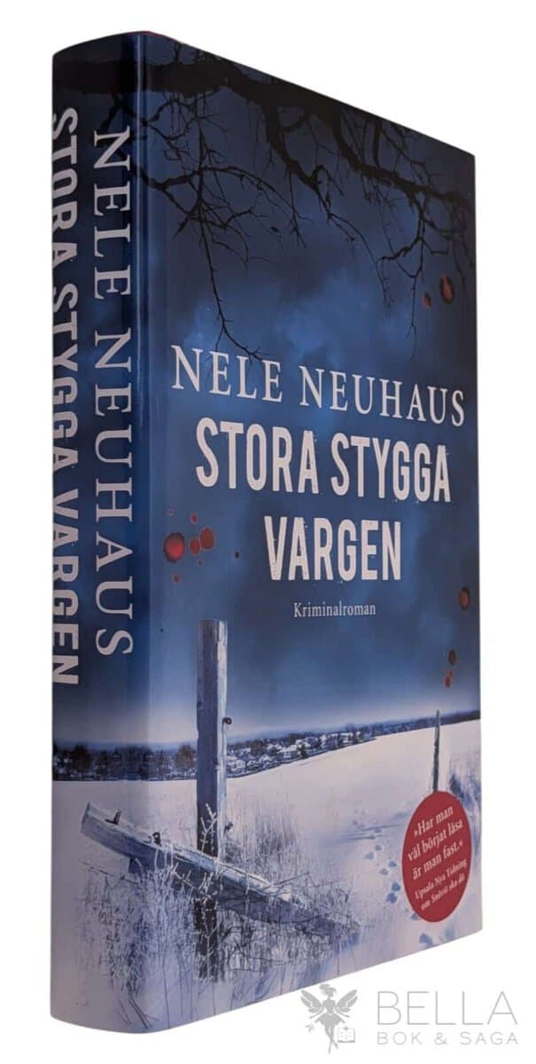 Nele Neuhaus : Stora stygga vargen
