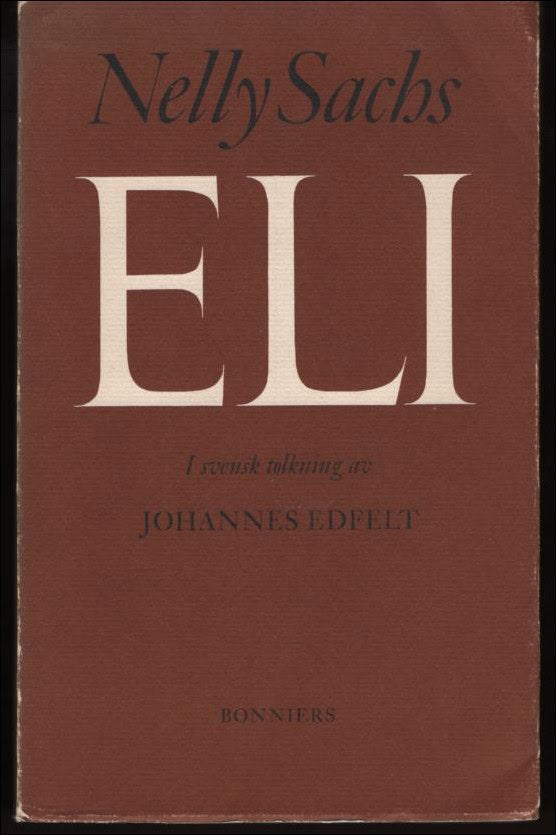 Nelly Sachs : Eli