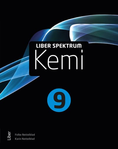 Nettelblad, Karin ; Nettelblad, Folke : Liber Spektrum Kemi 9
