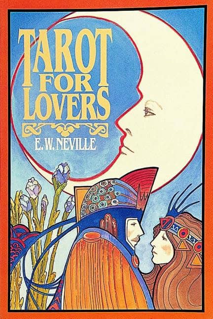 Neville EW : Tarot For Lovers