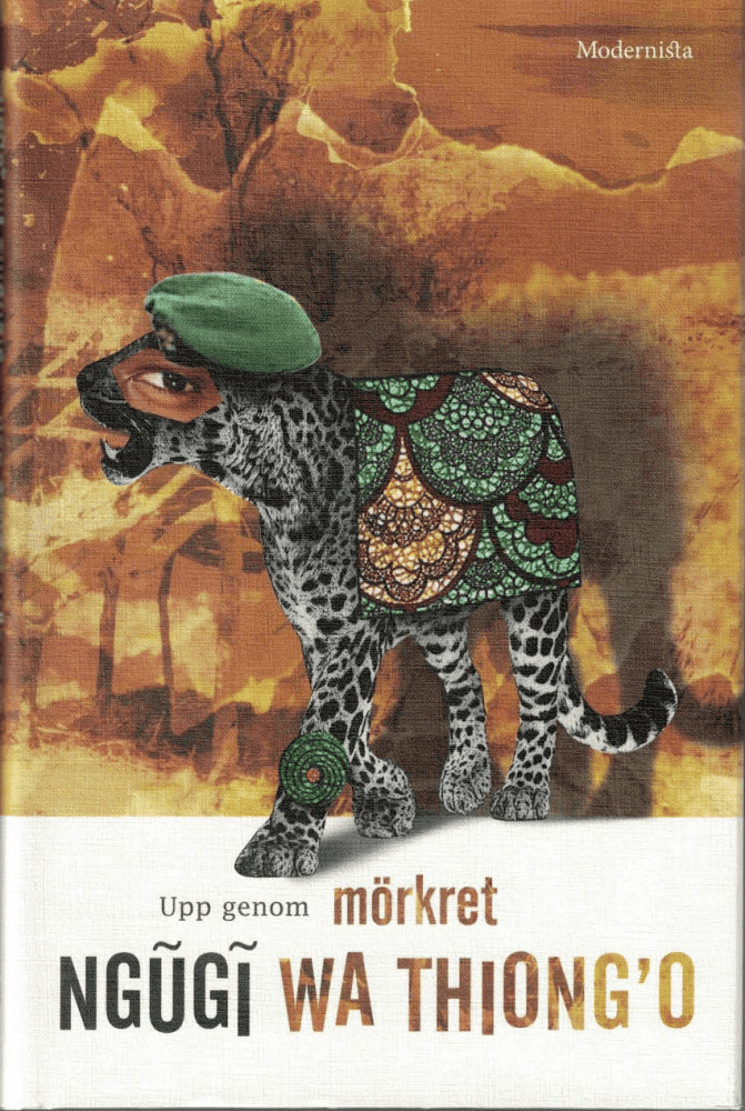 Ngugi Wa Thiong'o : Upp genom mörkret